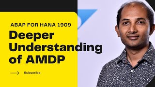 Deeper Understanding of AMDP | ABAP Managed Database Procedures | Part1