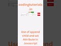 MIND-BLOWING JavaScript Secrets Revealed with APPEND CHILD