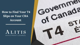 How to Find Your T-4 Online from the CRA | Step-by-Step Guide