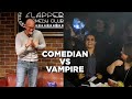 BEST OF 2022: Comedian vs  Vampire - Eric Schwartz - Stand Up Comedy