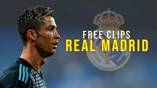 Cristiano Ronaldo ▶ Real Madrid Free clips •  Skills \u0026 Goals