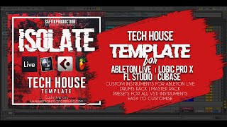 Isolate - Tech House Template for Ableton Live, Cubase, Logic Pro X and FL Studio