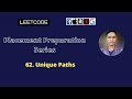 Unique Paths Problem Solution | Dynamic Programming - Leetcode 62 #LeetcodeProblems