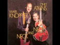 Mark Knopfler & Chet Atkins - Neck and neck-02 - Sweet dreams