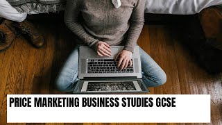 Price Marketing Business Studies GCSE 91