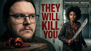 They Will Kill You | Patreon Sneak Peek