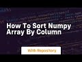 how to sort numpy array by column