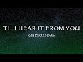 Gin Blossoms - Til I Hear It From You (Lyrics)