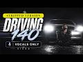 Siedd - Driving 140 (Stripped) | Vocals Only Nasheed
