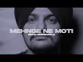 mehnge ne moti official video sidhu moose wala ft. the kidd sidhu moose wala new song 2023 4k