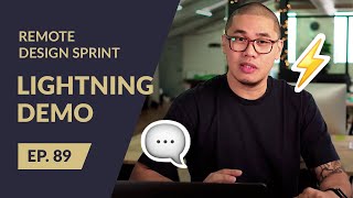 Remote Design Sprint – Lightning Demo (Lightning Talks)