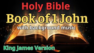 Book of 1 John | The Holy Bible | Complete Holy Bible