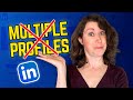 Do NOT have 2 LinkedIn profiles! Here’s why.