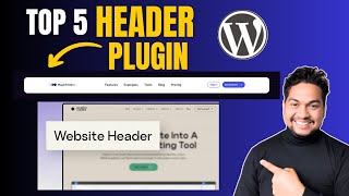 Top 5 best WordPress header plugins