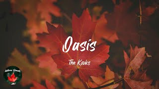 The Kooks - Oasis (Lyric video)