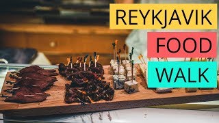 Iceland Tours: Reykjavik Food Walk