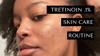 TRETINOIN .1% Nighttime or Evening PM Skin Care Routine — Simple, Minimal, and Effective (Updated)