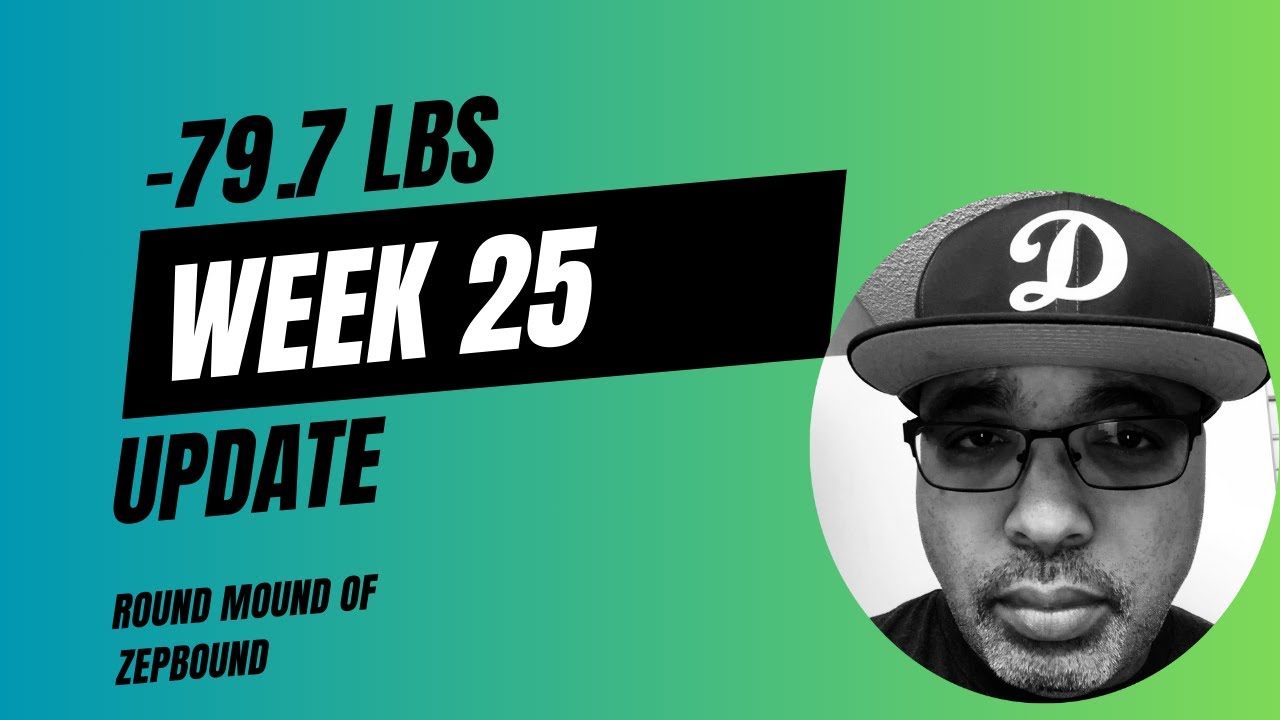 Week 25 Zepbound Update Youtube