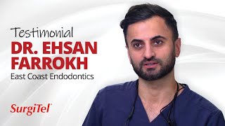 SurgiTel Testimonial Dr. Ehsan Farrokh