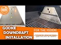 Godke Downdraft Install on the Yoder YS640S