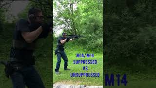 M1A/M14 SUPPRESSED VS UNSUPPRESSED #308