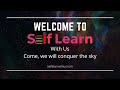 Self Learn With Us Intro