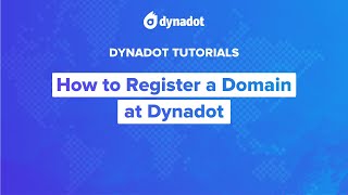 How to Register a Domain Name at Dynadot