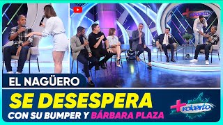 El Nagüero comenta: Bárbara Plaza se queda muda - MAS ROBERTO