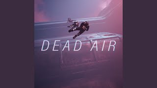 DEAD AIR