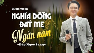 NGHĨA ĐỒNG ĐẤT MẸ NGÀN NĂM - Đào Ngọc Sang Hát Tại Họp Mặt Đồng Hương 2025