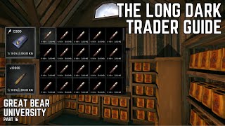 Trader Guide - The Long Dark