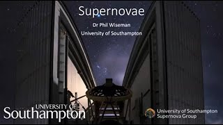 Dr Phil Wiseman - Supernovae