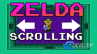Gdevelop: ZELDA SCROLLING Tutorial