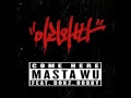 [Audio] MASTA WU - 이리와봐 (Come Here) ft. Bobby & Dok2