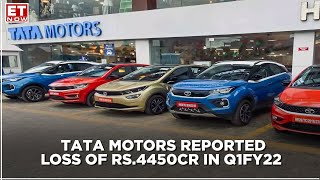 Tata Motors post loss of Rs.4450Cr in Q1FY22; More than double the Expectation