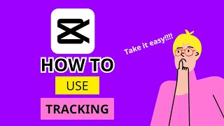 NEW Tracking Feature in CapCut! (Full Tutorial)