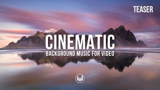 Motivational Inspiring Cinematic Background Music For Videos [Royalty-Free]