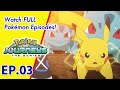 Pokémon Journeys | EP3 Ivysaur's Mysterious Tower! | Pokémon Asia ENG