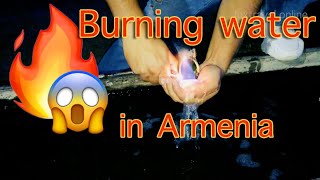 Miracle, burning water in Armenia