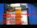 Samsung A12/M12 charging Error problem solution!! Charging Not Store Solution 🫠