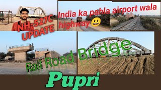 NH-527 update Pupri Rail road bridge. construction . Highway Bharatmala project. Muzaffarpur-Choraut