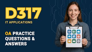 The Ultimate WGU D317 OA Q&A Guide – Pass Guaranteed