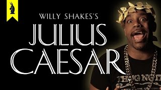Julius Caesar by Shakespeare - Thug Notes Summary & Analysis