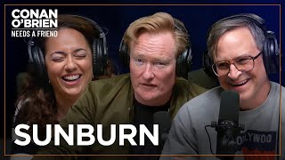 Conan Got Sunburned In New York City | Conan O'Brien Needs A Friend