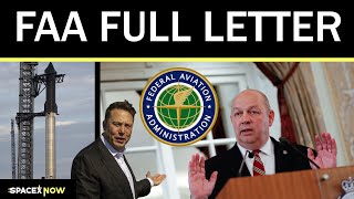 Elon Talks About FAA certification - FAA Administrator Full Letter Revealed