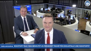 Michael Blumenroth im Rohstoff-Talk: Rohstoffe, Zölle, Gold - Trumps Einfluss auf die Märkte