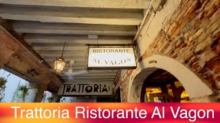 Trattoria Ristorante Al Vagon Venezia