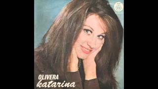 Olivera Katarina - Pricaj mi o ljubavi - (Audio 1974) HD