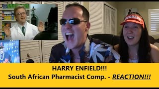 Americans React | HARRY ENFIELD | South African Pharmacist Compilation | REACTION