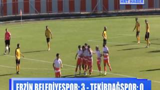 ERZİN BELEDİYESPOR: 3 - TEKİRDAĞSPOR: 0